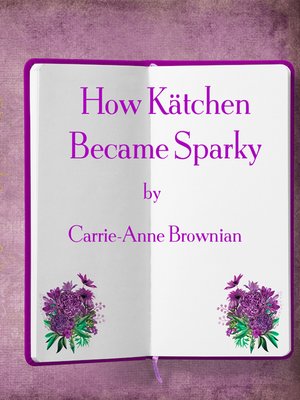 cover image of How Kätchen Became Sparky